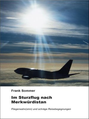 cover image of Im Sturzflug nach Merkwürdistan